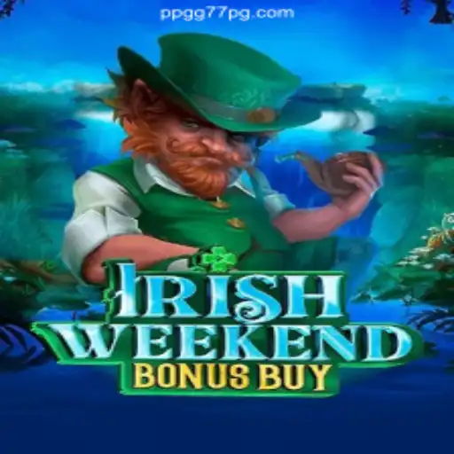 Discover the Thrills of IrishWeekendBonusBuy: Your Ultimate Guide to Online Gaming Fun